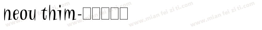neou thim字体转换